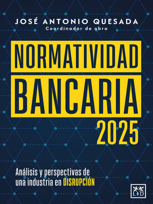 cover image of Normatividad bancaria 2025